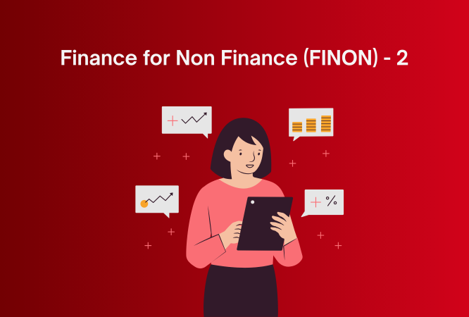 Finance for Non Finance (FINON) - 2