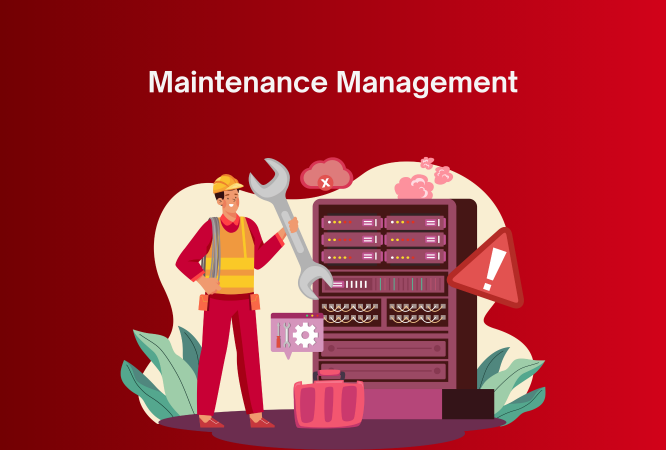 Maintenance Management