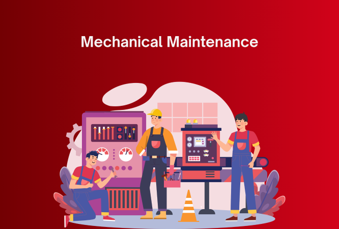 Mechanical Maintenance